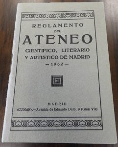 Reglamento del Ateneo de Madrid, de los años en que Manuel Azaña fue presiente de la prestigiosa entidad.