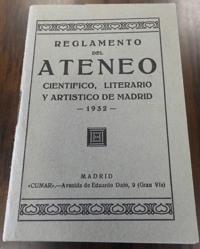 Reglamento del Ateneo de Madrid, de los años en que Manuel Azaña fue presiente de la prestigiosa entidad. 