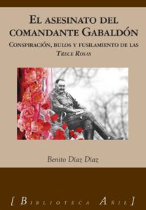 El asesinato del comandante Gabaldón- Benito Díaz